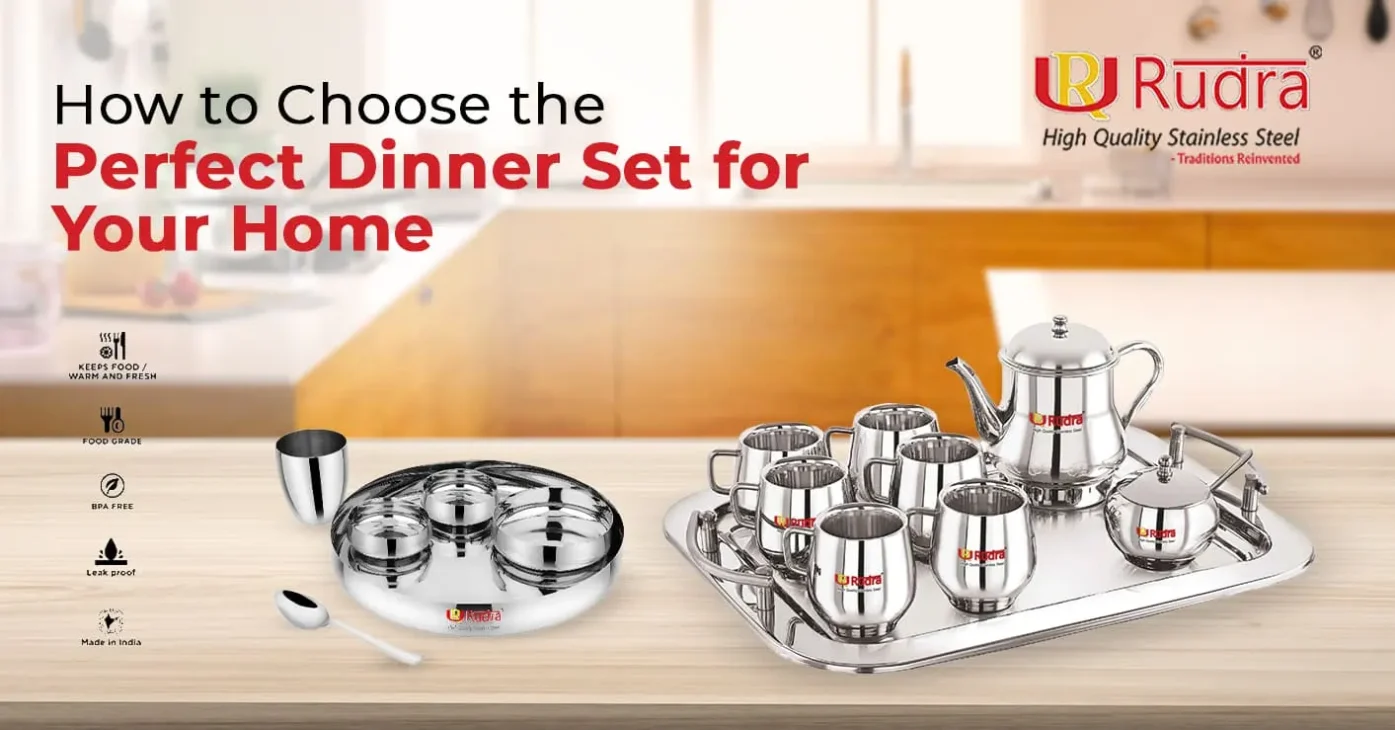 How to Choose the Perfect Dinner Set for Your Home