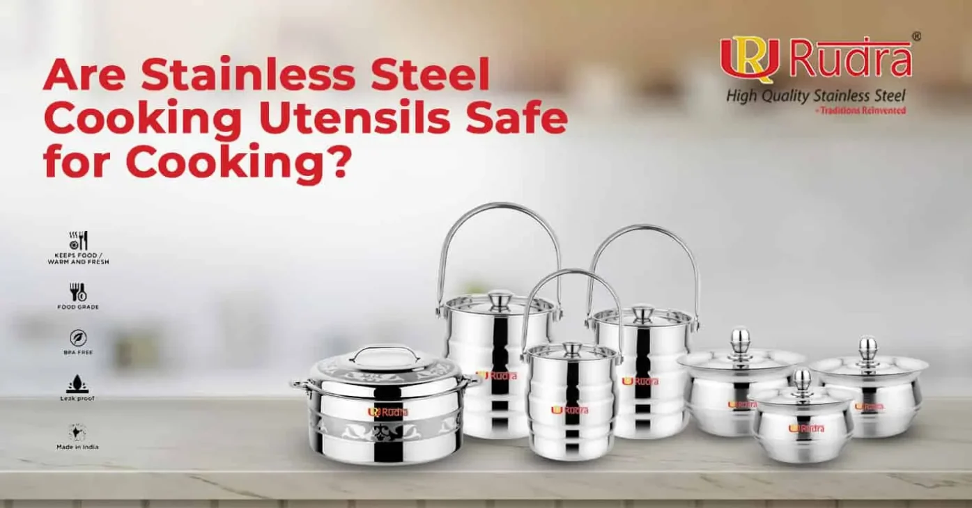 Are Stainless Steel Cooking Utensils Safe for Cooking?